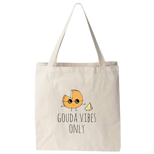 Gouda Vibes Tote